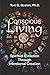 Conscious "Living": Soul Ev...