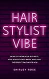 Hair Stylist Vibe...
