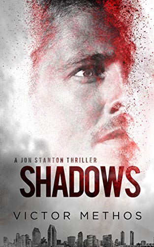 Shadows (Jon Stanton Mysteries Book 12)