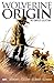 Wolverine: Origin - The Complete Collection
