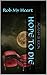 Rob My Heart and Hope to Die by Agatha de Loon