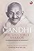Gandhi: The Soul Force Warr...