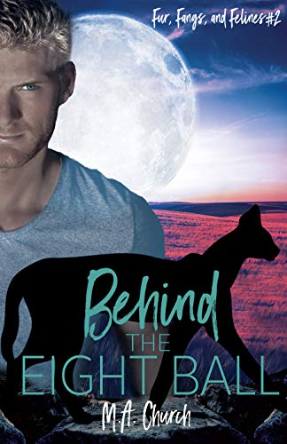 Behind the Eight Ball (Fur, Fangs, and Felines #2)