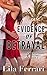 Evidence of Betrayal (KnightGuard Security #1)