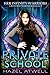Private School (Her Infinit...