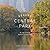 Seeing Central Park: The Official Guide Updated and Expanded: The Official Guide to the World's Greatest Urban Park