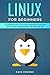 Linux for Beginners: An Int...