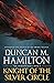 Knight of the Silver Circle (The Dragonslayer #2)