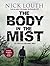 The Body in the Mist (DCI Craig Gillard #3)