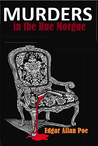 The Murders in the Rue Morgue