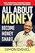 ALL ABOUT MONEY : Become Mo...