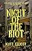 Night of the Riot
