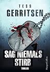 Sag niemals stirb