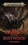 Fangs of the Rustwood