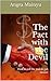 The Pact with the Devil: How to sell the soul to get success