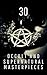 30 Occult and Supernatural ...