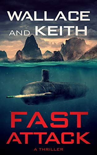 Fast Attack (Hunter Killer #4)