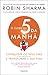 O Clube das 5 da Manhã