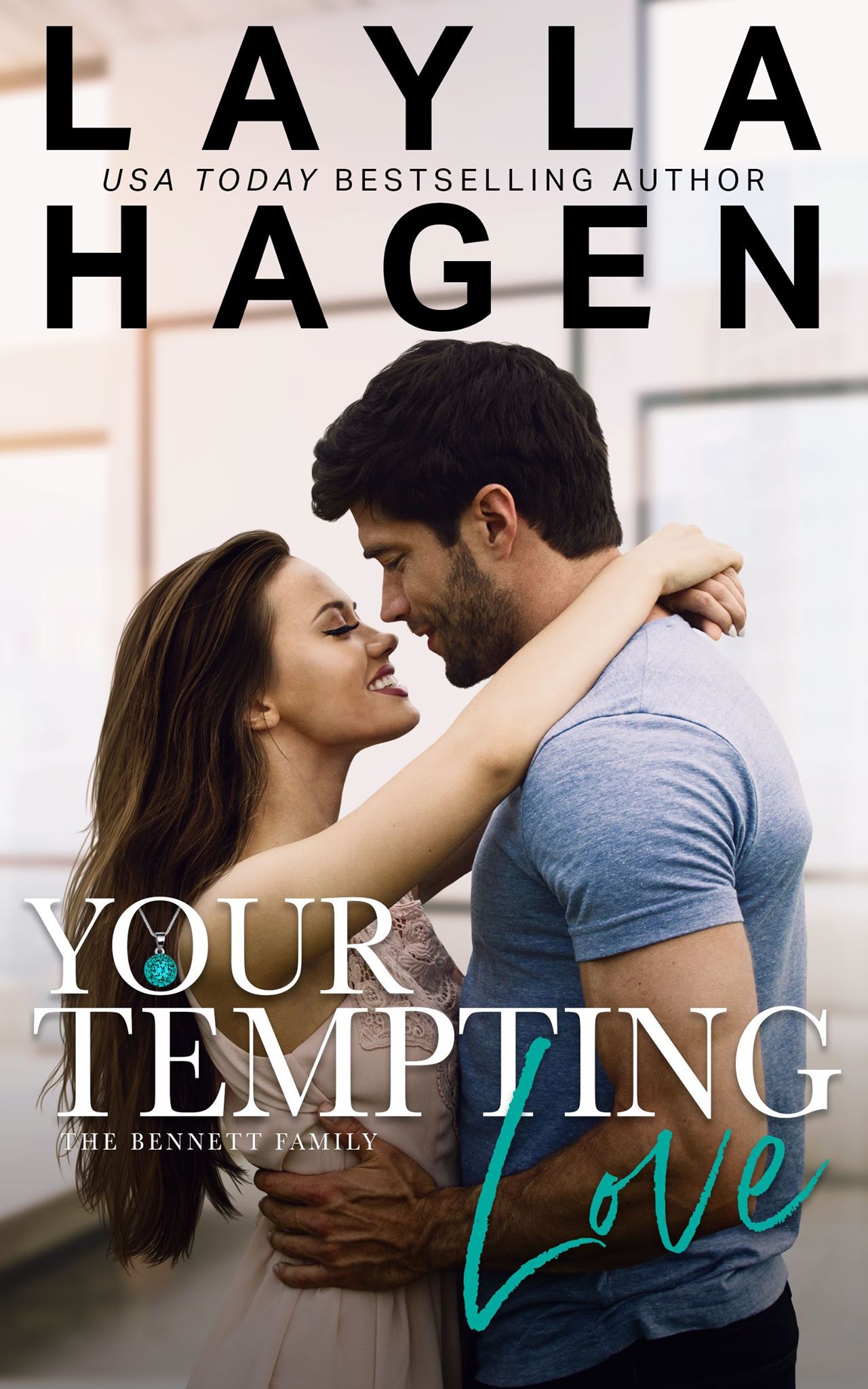 Your Tempting Love (The Bennett Family, #5)