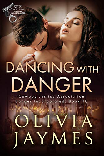 Dancing with Danger (Danger Incorporated, #10)