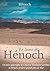 Le Livre d'Hénoch: Un livre apocryphe de l'Ancien Testament attribué à Hénoch, arrière-grand-père de Noé (Livres apocryphes de l'Ancien Testament t. 1)
