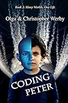 Coding Peter (Many Worlds, One Life #2)