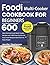 Foodi Multi-Cooker Cookbook...