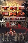 The End: The Book: Part Six: The Third Woe
