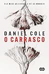 O Carrasco by Daniel Cole