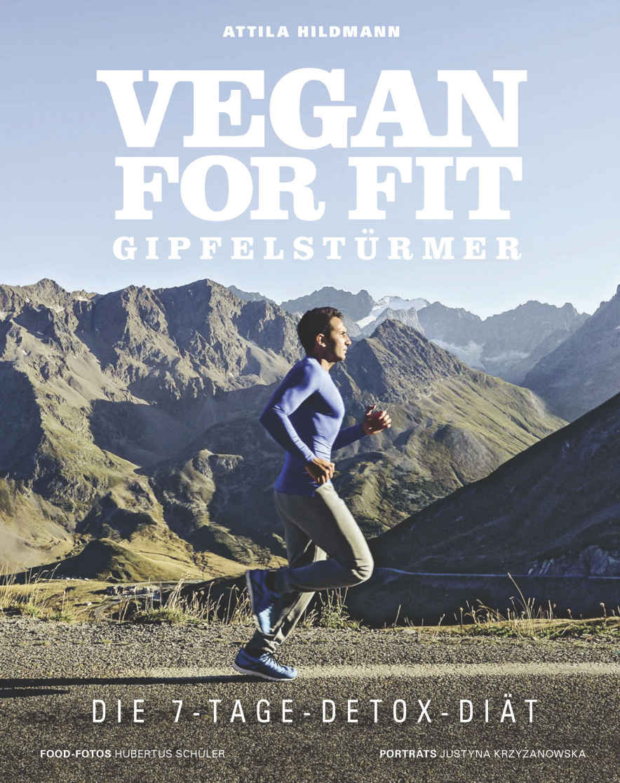 Vegan for fit: Gipfelstürmer