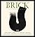 Brick: A Literary Journal, ...