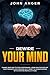 Rewire Your Mind: Change Yo...