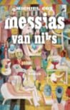 Messias van niks