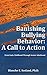 Banishing Bullying Behavior...