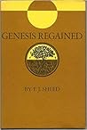 Genesis Regained Genesis Regained