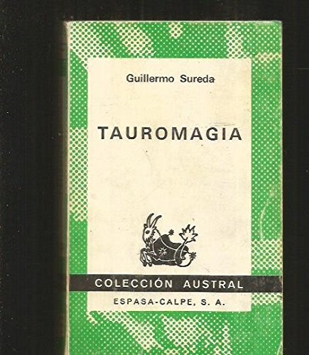Tauromagia (Colección Austral ; no. 1632)