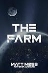 The Farm: A Scien...