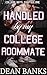 Handled By My College Roomm...