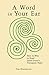 A Word In Your Ear: How & Why To Read James Joyce's Finnegans Wake