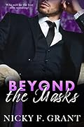 Beyond the Masks