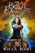 The Blaze of the Dragon's Heart