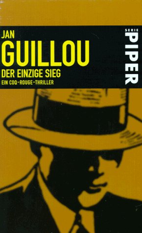 Der einzige Sieg : ein Coq-Rouge-Thriller (Paperback)