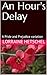 An Hour's Delay: A Pride an...