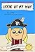 Look At My Hat (Pirate Easy...