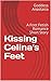 Kissing Celina's Feet: A Foot Fetish Romance Short Story