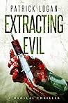 Book cover for Extracting Evil (Dr. Beckett Campbell, Medical Examiner #5)