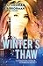 Winter’s Thaw