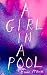 A Girl in a Pool by Euan McBride