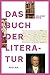 Das Buch der Literatur: Deu...