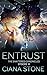 Entrust (The Shattered Chronicles #8)